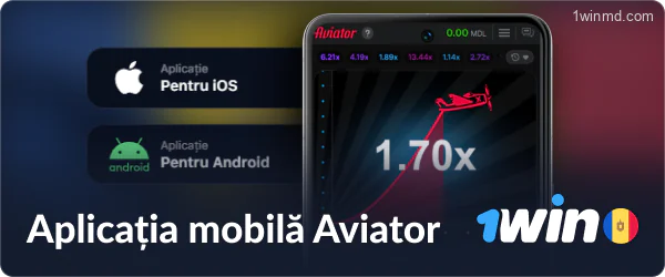 Aplicația Aviator 1win Moldova