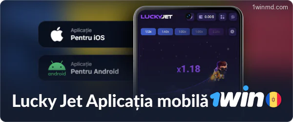 Aplicația Lucky Jet 1win Moldova