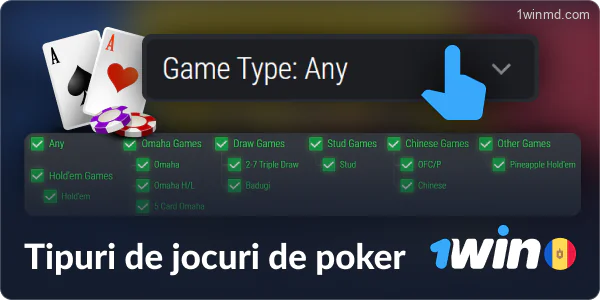 Tipuri de jocuri de poker la 1win MD Casino