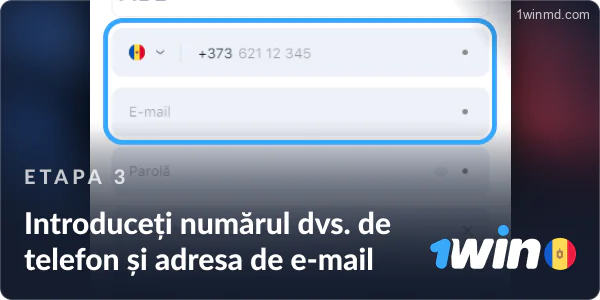 Introduceți numărul dvs. de telefon mobil și adresa de e-mail în formularul de înregistrare 1win
