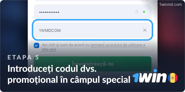 Adăugați codul dvs. promoțional în câmpul special 1win